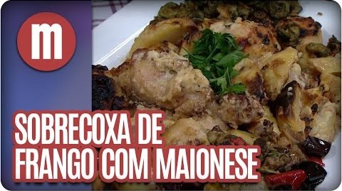 Sobrecoxa com maionese - Mulheres (10/06/16)